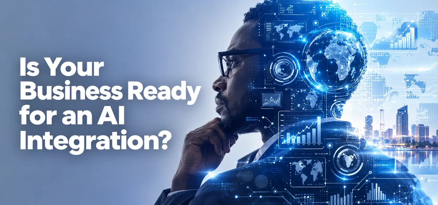 Is Your Business Ready for AI Integration? A Practical Guide for Businesses article preview